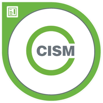 Certified Information Security Manager (CISM)
